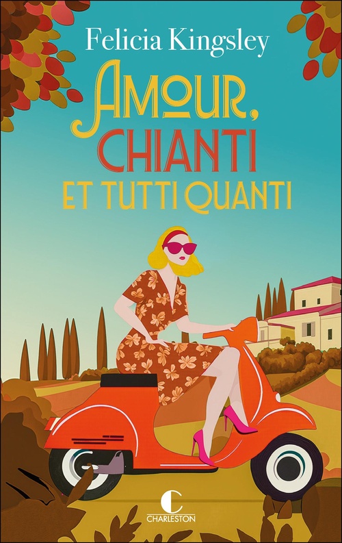 ebook cover of Amour, chianti et tutti quanti, by Felicia Kingsley