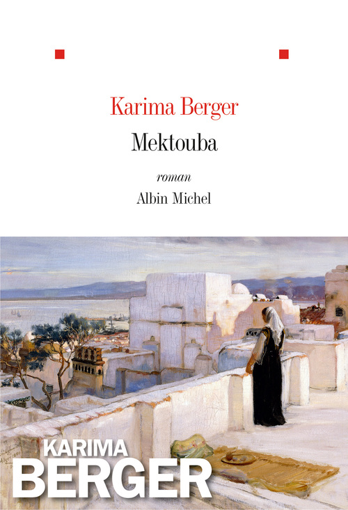 Couverture ebook de Mektouba, de Karima Berger