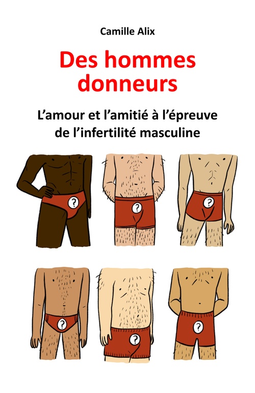 Couverture ebook de Des hommes donneurs, de Camille Alix