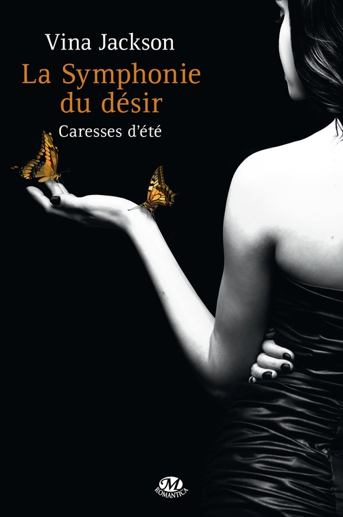 ebook cover of La Symphonie du désir, T2 : Caresses d'été, by Vina Jackson