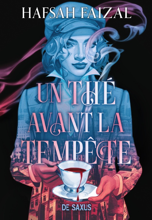 ebook cover of Un thé avant la tempête - Tome 01 (e-book), by Hafsah Faizal
