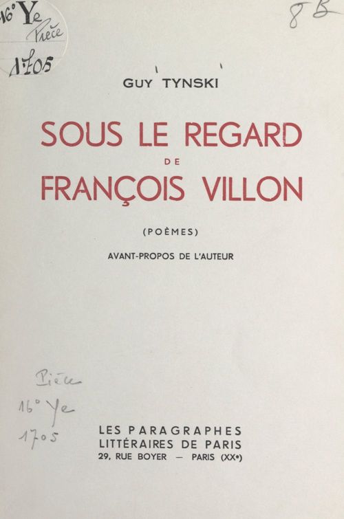 Couverture ebook de Sous le regard de François Villon, de Guy Tynski