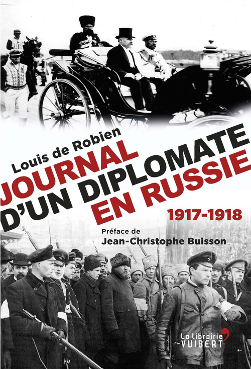 Couverture ebook de Journal d'un diplomate en Russie - 1917-1918, de Jean-Christophe Buisson, Louis de Robien