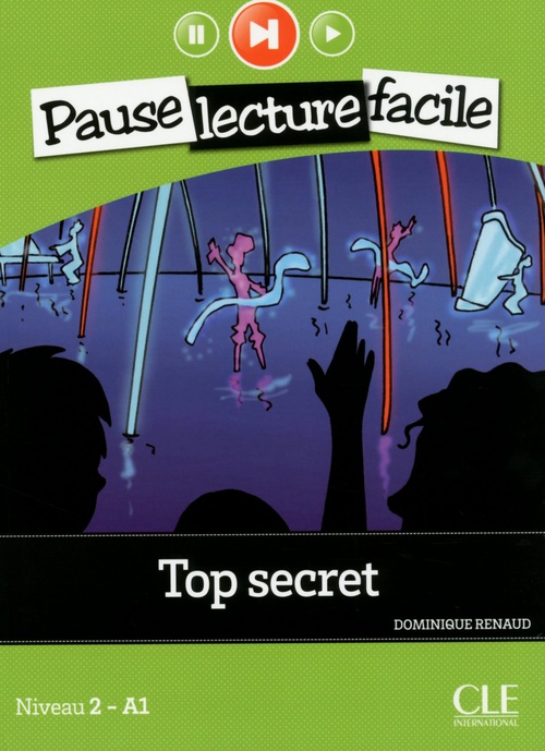 Couverture ebook de Top secret fle Pause lecture en epub3, de Dominique Renaud