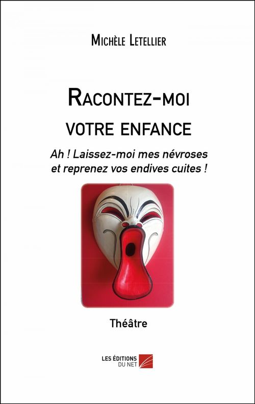 ebook cover of Racontez-moi votre enfance, by Michèle Letellier