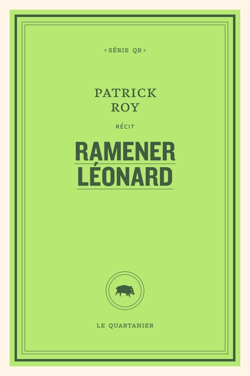 Couverture ebook de Ramener Léonard, de Patrick Roy