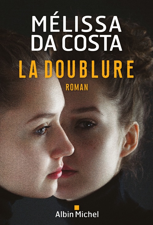 ebook cover of La Doublure, by Mélissa Da Costa