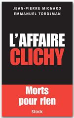 ebook cover of L'affaire Clichy, by Jean-Pierre Mignard, Emmanuel Tordjman