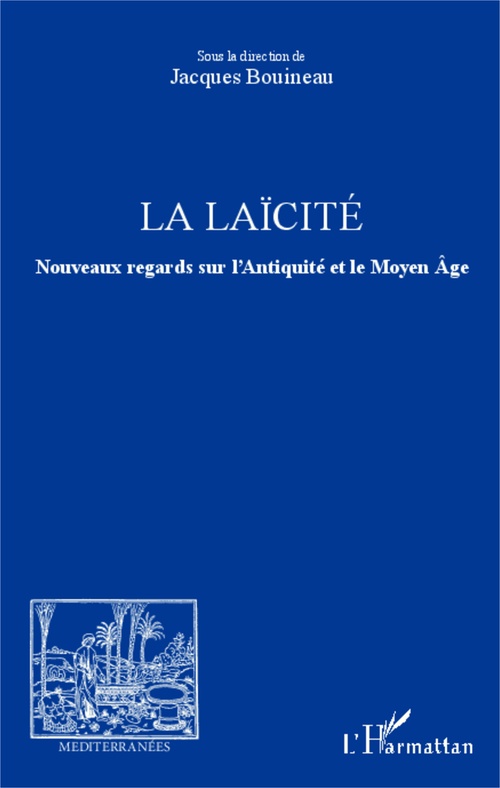 Couverture ebook de La laïcité, de Jacques Bouineau