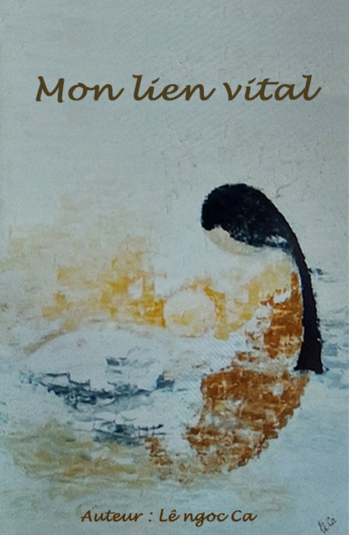 Couverture ebook de Mon lien vital, de Le Ngoc Ca