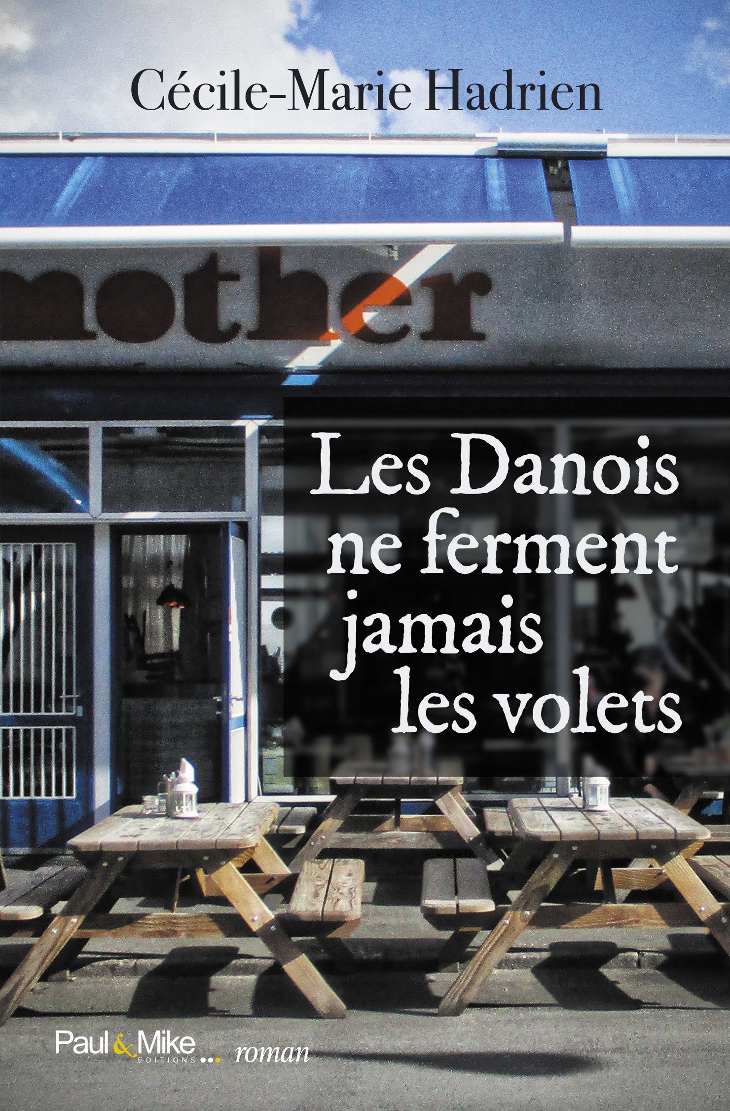 ebook cover of Les Danois ne ferment jamais les volets, by Cécile-Marie Hadrien