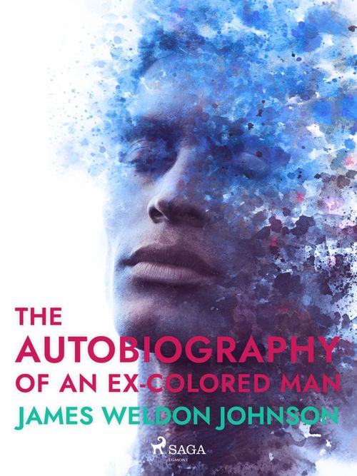 ebook cover of The Autobiography of an Ex-Colored Man, by James Weldon Johnson