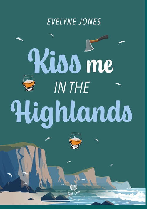 ebook cover of Kiss me in the Highlands, by Evelyne Jones