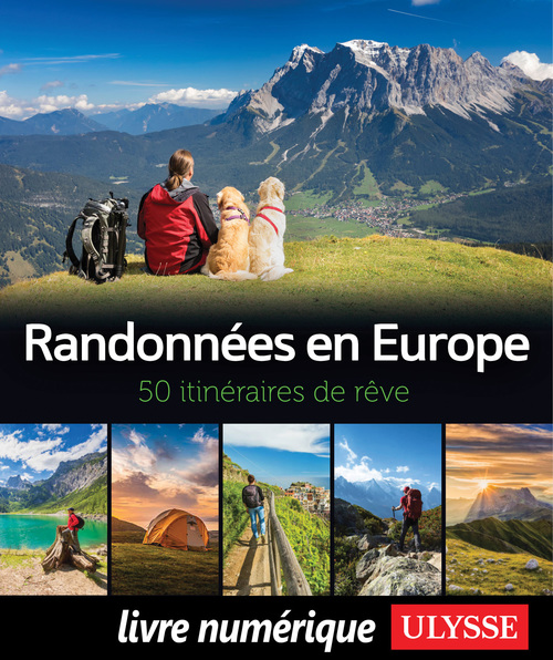 Couverture ebook de Randonnées en Europe - 50 itinéraires de rêve, de Collectif