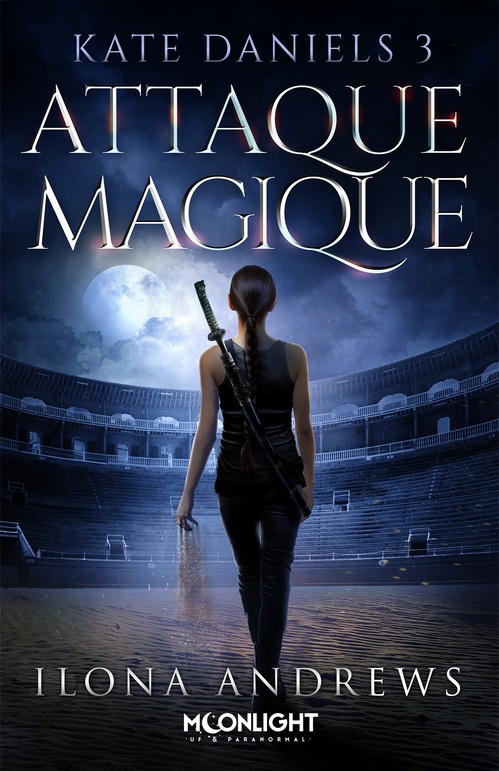 ebook cover of Attaque Magique, by Ilona Andrews