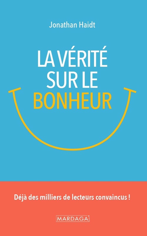 Couverture ebook de La vérité sur le bonheur, de Jonathan Haidt