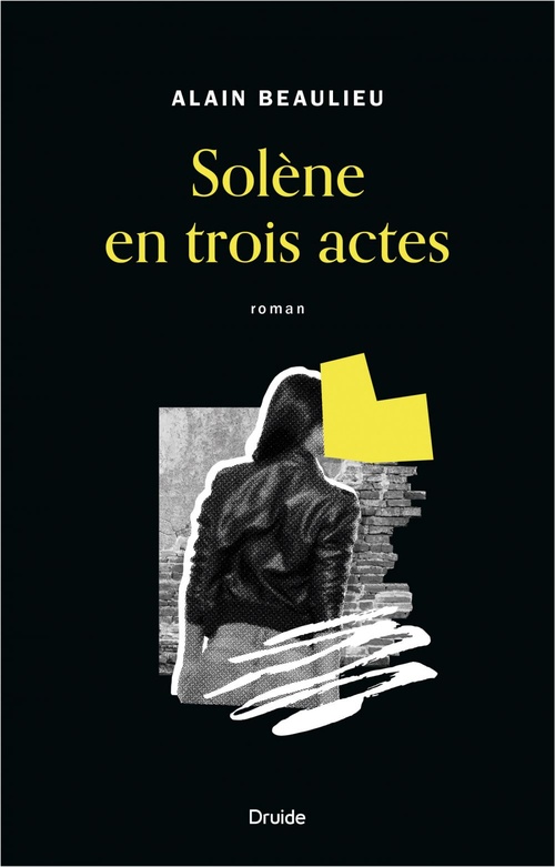 Couverture ebook de Solène en trois actes, de Alain Beaulieu