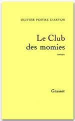 ebook cover of Le club des momies, by Olivier Poivre d'arvor
