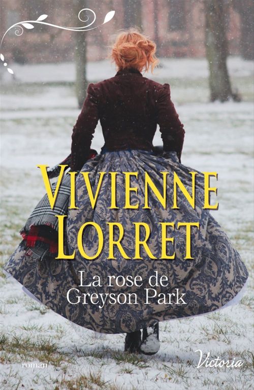 Couverture ebook de La rose de Greyson Park, de Vivienne Lorret