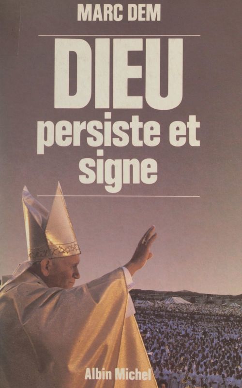 ebook cover of Dieu persiste et signe, by Marc Dem