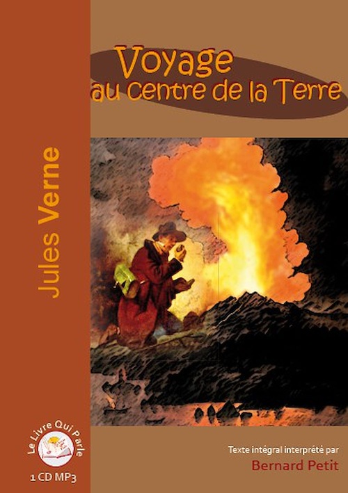 audiobook cover of Voyage au centre de la Terre, by Bernard Petit, Jules Verne