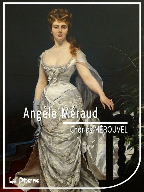 Couverture ebook de Angèle Méraud, de Charles Merouvel