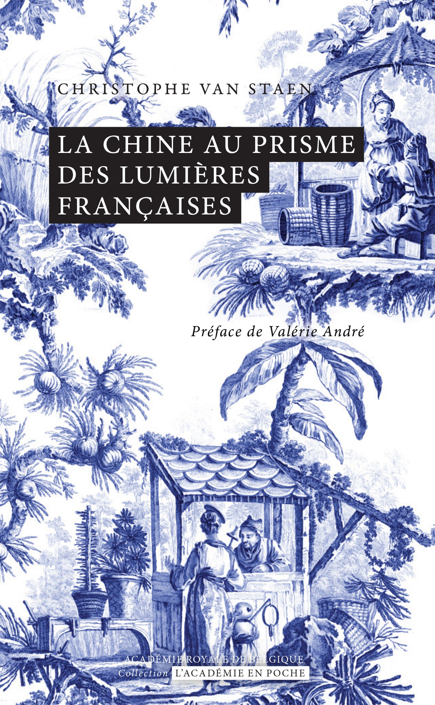 Couverture ebook de La Chine au prisme des Lumières françaises, de Christophe Van Staen