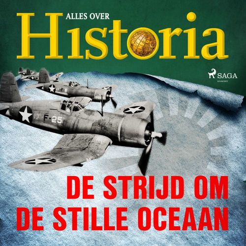 Couverture audiobook de De strijd om de Stille Oceaan, de Alles Over Historia