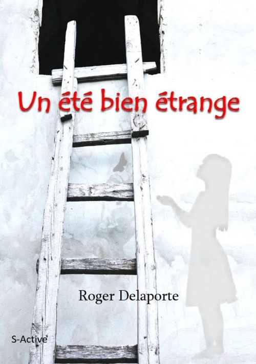 ebook cover of Un été bien étrange, by Roger Delaporte