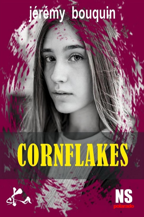 ebook cover of Cornflakes, by Jérémy Bouquin