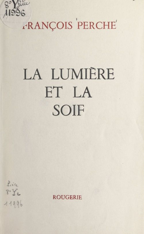 Couverture ebook de La lumière et la soif, de François Perche