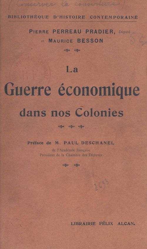 Couverture ebook de La guerre économique dans nos colonies, de Maurice Besson, Pierre Perreau Pradier