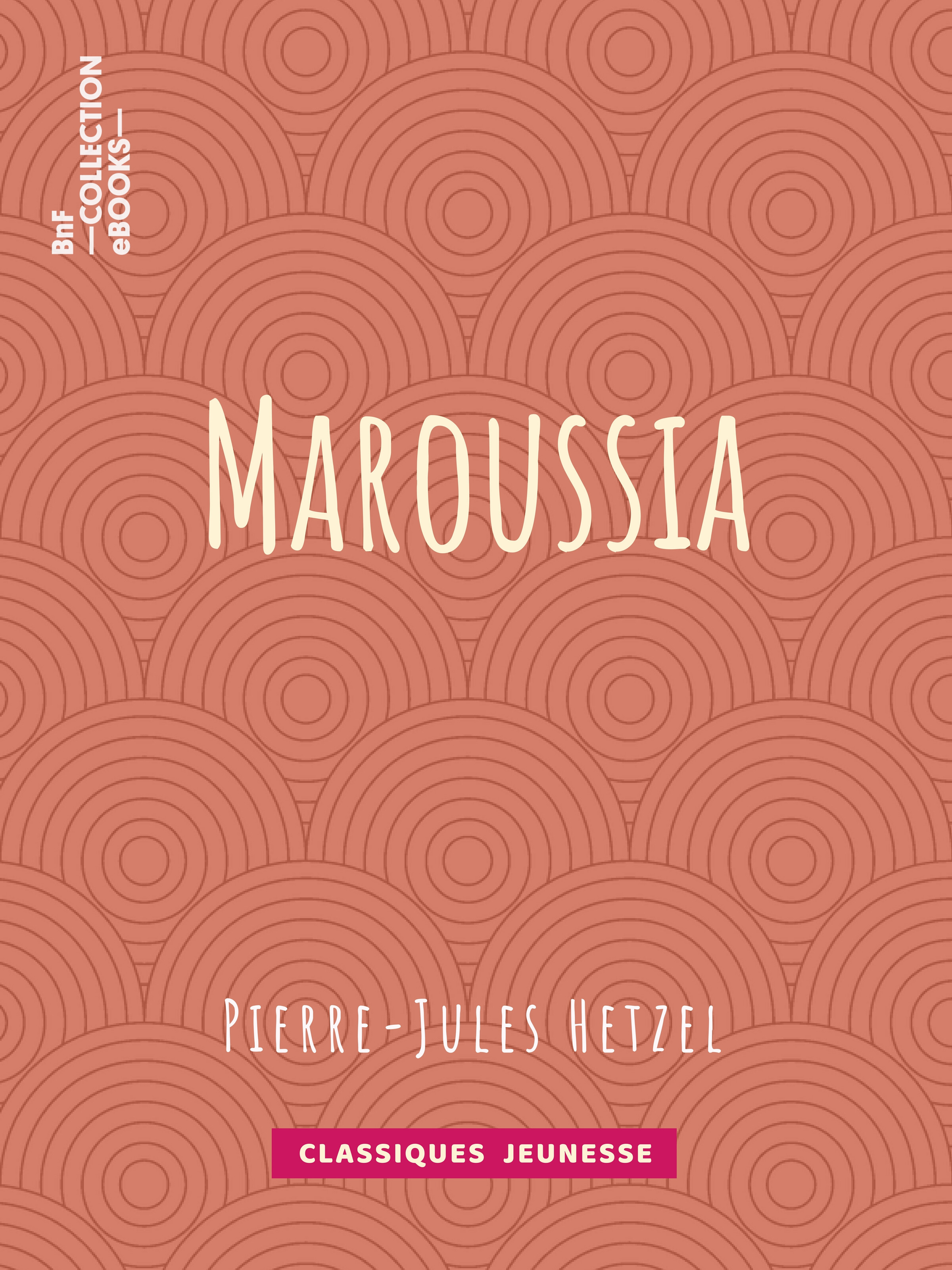 ebook cover of Maroussia, by Francois Pannemaker, Pierre-jules Hetzel, Theophile Schuler