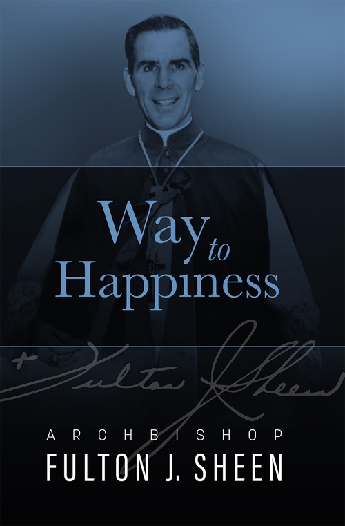 Couverture ebook de Way to Happiness, de Fulton J. Sheen