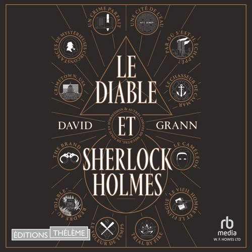 Couverture audiobook de Le Diable et Sherlock Holmes, de David Grann