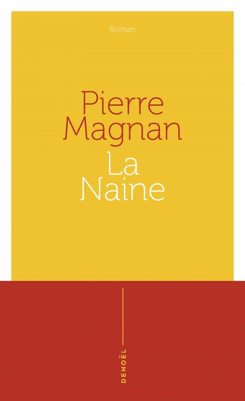 Couverture ebook de La naine, de Pierre Magnan