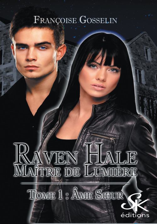 Couverture ebook de Raven Hale 1, de Françoise Gosselin