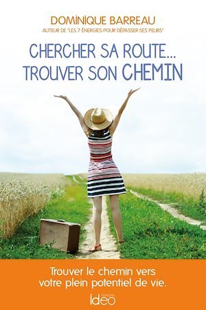 ebook cover of Chercher sa route... trouver son chemin, by Dominique Barreau