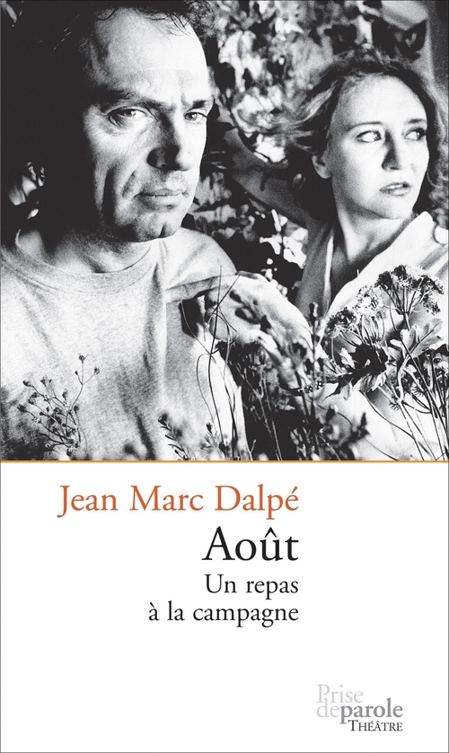 Couverture ebook de Août. Un repas à la campagne, de Jean Marc Dalpé