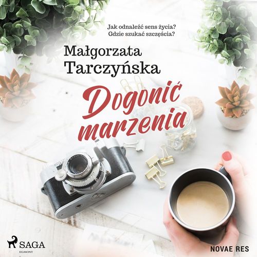 audiobook cover of Dogoni´c marzenia, by Malgorzata Tarczynska