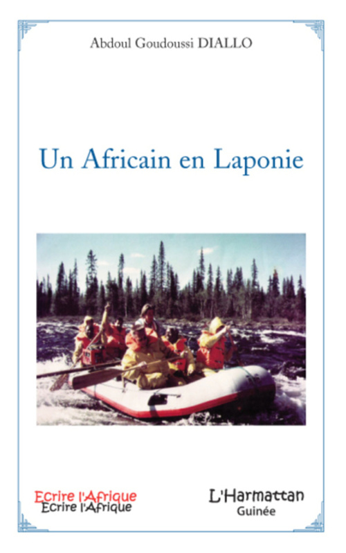 Couverture ebook de Un Africain en Laponie, de Abdoul goudoussi Diallo