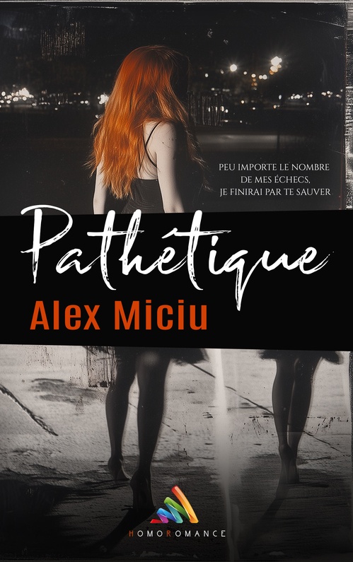 Couverture ebook de Pathétique, de Alex Miciu, Homoromance Editions