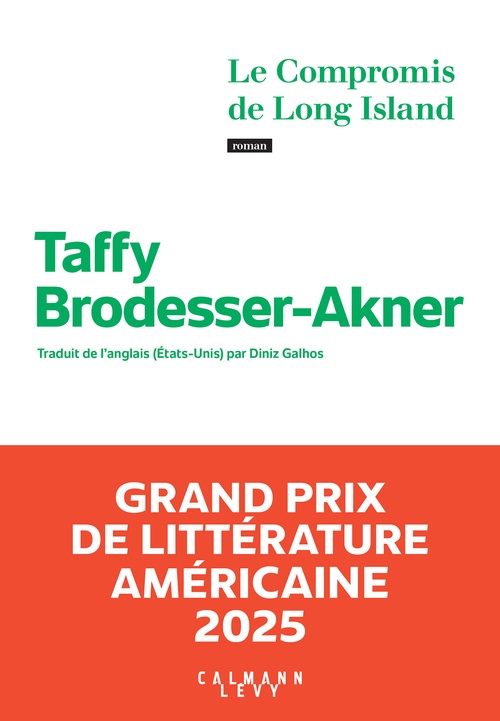 ebook cover of Le Compromis de Long Island - Grand Prix de littérature américaine 2025, by Taffy Brodesser-Akner