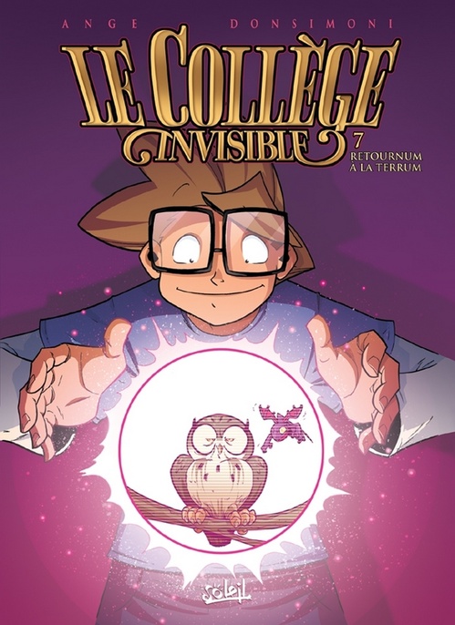 ebook cover of Le Collège invisible T07 - Retournum à la Terrum, by  Ange