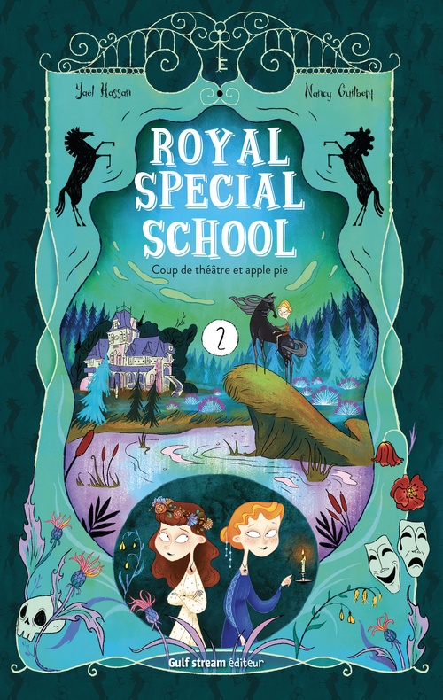 Couverture ebook de Royal Special School - tome 2 Coup de théâtre et apple pie, de Nancy Guilbert, Yaël Hassan