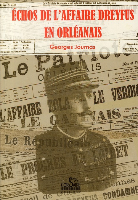 Couverture ebook de Échos de l'affaire Dreyfus en Orléanais, de Georges Joumas