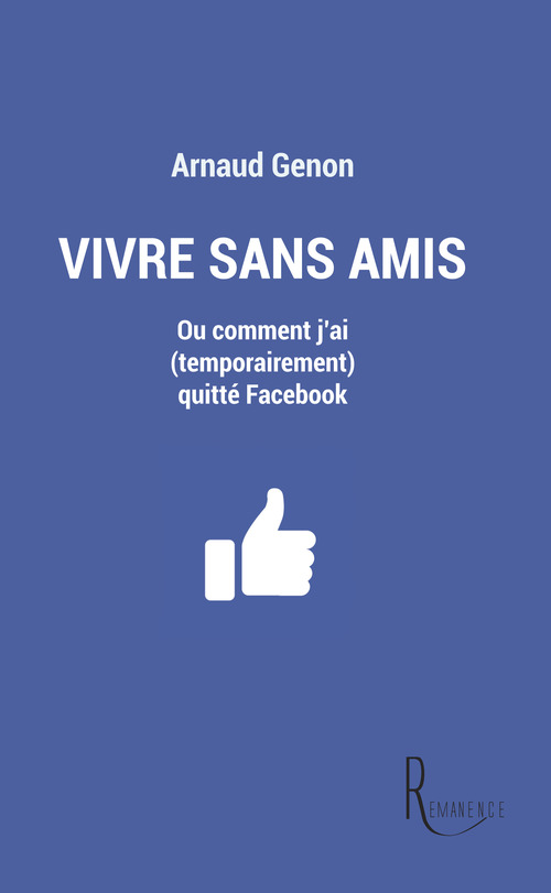 ebook cover of Vivre sans amis, by Arnaud Genon