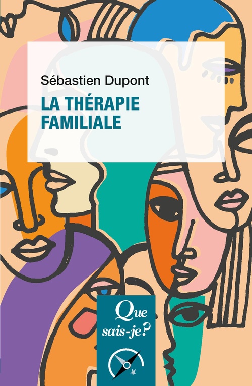 ebook cover of La Thérapie familiale, by Sébastien Dupont