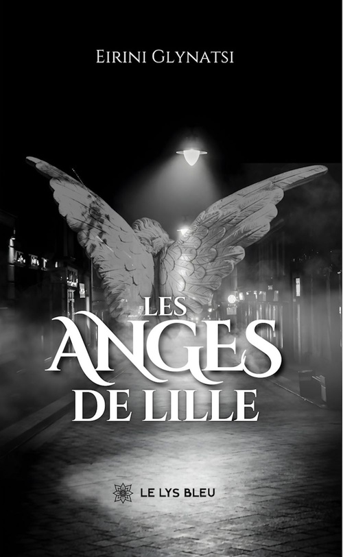Couverture ebook de Les anges de Lille, de Eirini Glynatsi