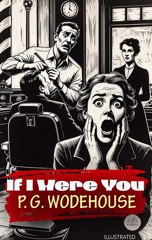 ebook cover of If I Were You. Illustrated, by P. G. Wodehouse